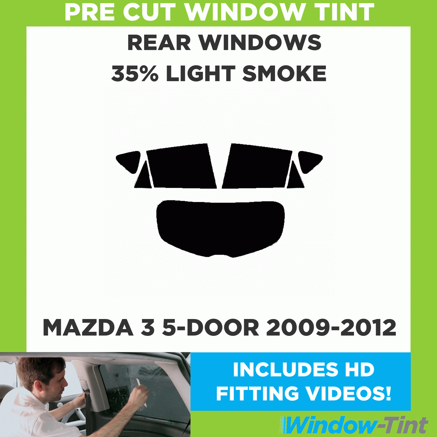 Pre-Cut Window Tint Mazda 3 5D 2009-2012 Rear Window & Rear Sides Any Shade 
